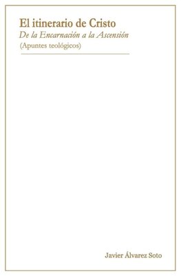 El itinerario de Cristo
