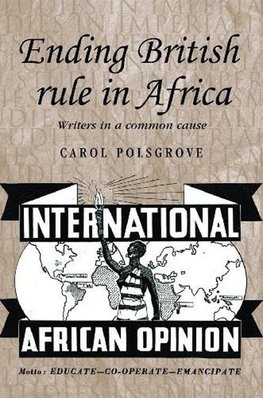 Ending British Rule in Africa Hb