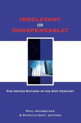Irrelevant or Indispensable?