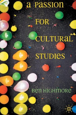 A Passion for Cultural Studies