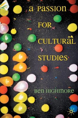 A Passion for Cultural Studies