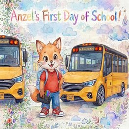 Anzel's First Day of School!