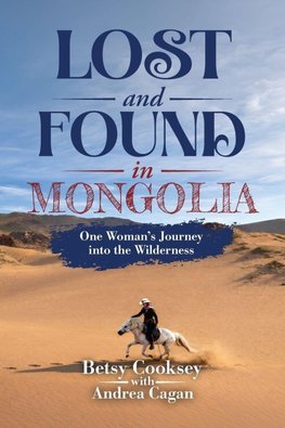 Lost and Found in Mongolia