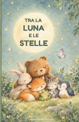 Tra la luna e le stelle