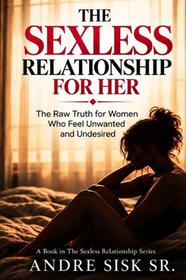 The Sexless Relationship for Her