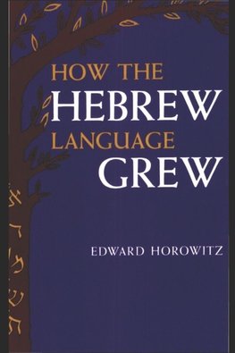 How the Hebrew Language Grew