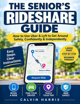 The Senior's Rideshare Guide