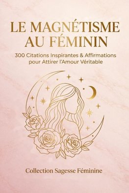 Le Magnétisme au Féminin