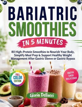 BARIATRIC SMOOTHIES IN 5 MINUTES