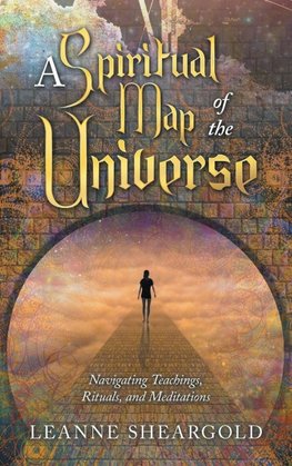 A Spiritual Map of the Universe