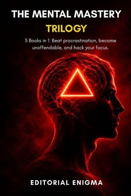 The Mental Mastery Trilogy