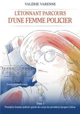 L'Etonnant parcours d'une femme policier