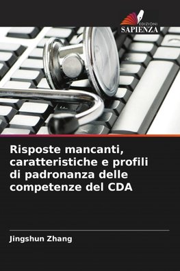 Risposte mancanti, caratteristiche e profili di padronanza delle competenze del CDA