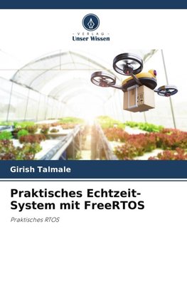 Praktisches Echtzeit-System mit FreeRTOS