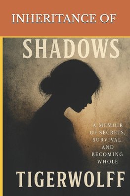 Inheritance of Shadows