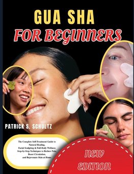 GUA SHA FOR BEGINNERS