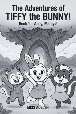 The Adventures of TIFFY the BUNNY!