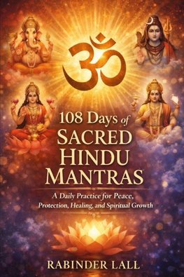 108 Days of Sacred Hindu Mantras
