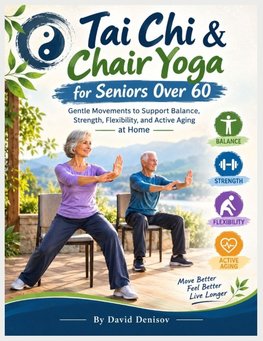 Tai Chi & Chair Yoga for Seniors Over 60
