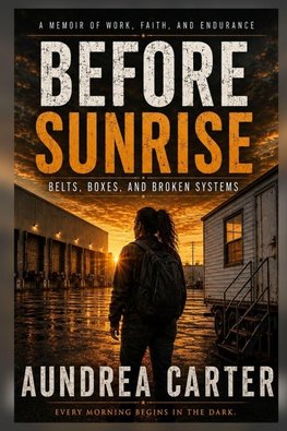 Before Sunrise Belts Boxes and Broken Systems