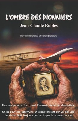 L'ombre des pionniers