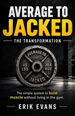 Average to Jacked