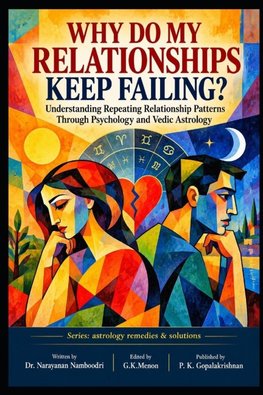 WHY DO MY RELATIONSHIPS KEEP FAILING?