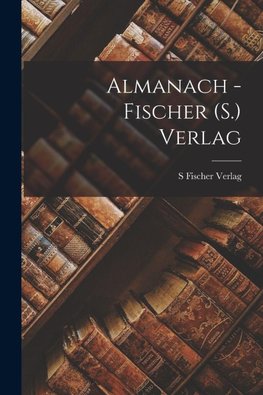 Almanach - Fischer (S.) Verlag