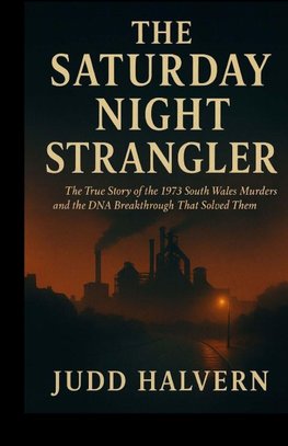 THE SATURDAY NIGHT STRANGLER