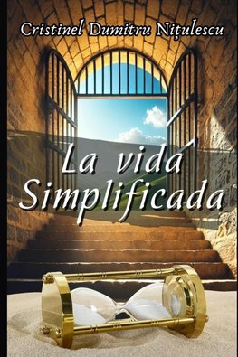 La vida simplificada
