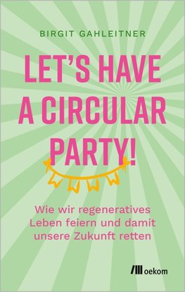 Let's have a circular party!
