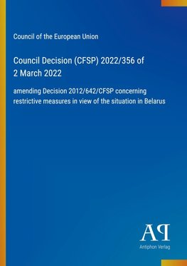 Council Decision (CFSP) 2022/356 of 2 March 2022