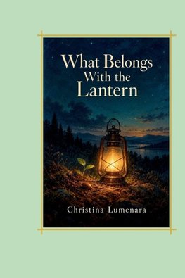 What Belongs With the Lantern