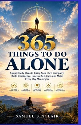 365 THINGS TO DO ALONE