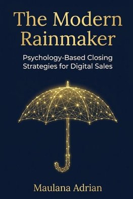 The Modern Rainmaker