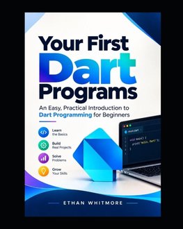 Your First Dart Programs