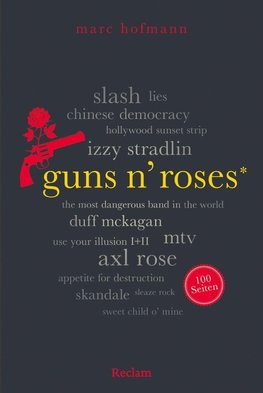 Guns N' Roses. 100 Seiten