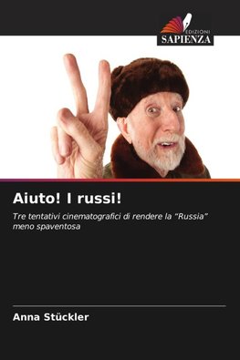 Aiuto! I russi!