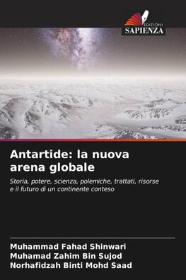 Antartide: la nuova arena globale