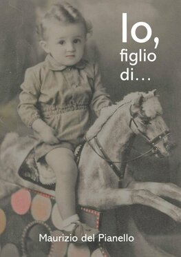 Io, figlio di...