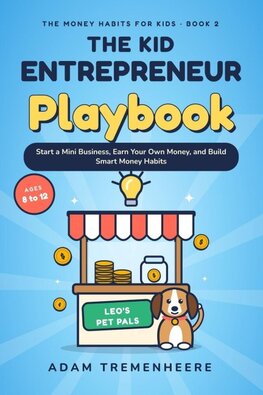The Kid Entrepreneur Playbook