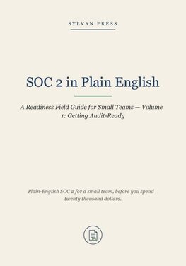 SOC 2 in Plain English