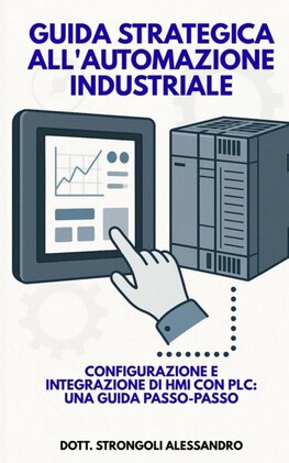 Guida strategica all'automazione industriale