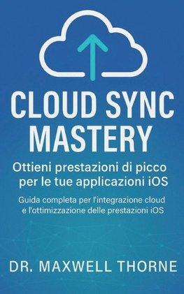 Cloud Sync Mastery