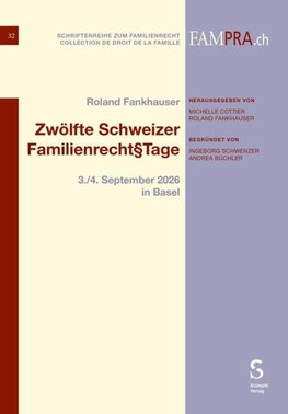 Zwölfte Schweizer Familienrecht§Tage