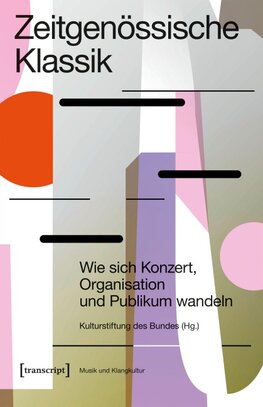 Zeitgenössische Klassik