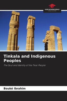 Tinkala and Indigenous Peoples
