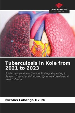 Tuberculosis in Kole from 2021 to 2023
