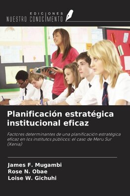 Planificación estratégica institucional eficaz