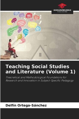 Teaching Social Studies and Literature (Volume 1)